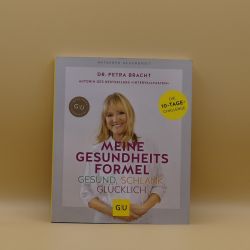 Meine Gesundheitsformel - von Dr. Petra Bracht